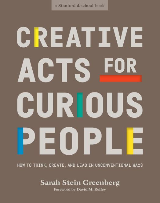 Cover of Creative Acts for Curious People, brightly colored words with cutouts on a light brown background